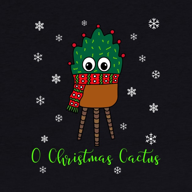 O Christmas Cactus - Christmas Cactus With Scarf by DreamCactus